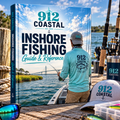 912 Coastal Inshore Fishing Guide and Reference, a digital fishing guide covering inshore fishing knowledge, techniques, tackle selection, and understanding coastal fishing conditions.