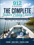 912 Coastal: The Complete Inshore Fishing Course | Saltwater Fishing Guide | Beginner to Advanced Anglers | Digital PDF