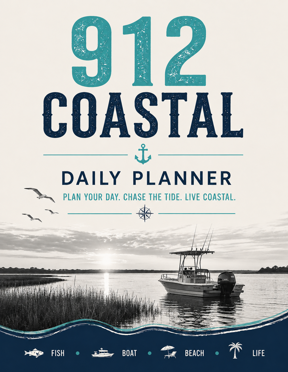912 Coastal Daily Planner | Printable Coastal Life Planner | Fishing, Boating & Everyday Planner